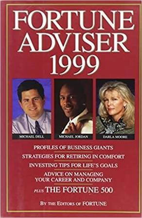 FIRST EDITION: FORTUNE ADVISOR 1998 & 1999 - Glendora, Los Angeles, California