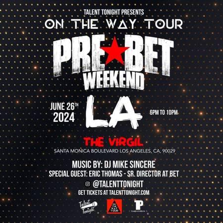 LA Pre-BET Weekend EVENT! - East Hollywood